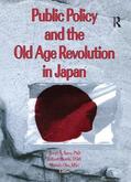 Bass / Oka / Norton |  Public Policy and the Old Age Revolution in Japan | Buch |  Sack Fachmedien