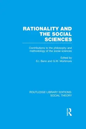 Benn / Mortimore |  Rationality and the Social Sciences (RLE Social Theory) | Buch |  Sack Fachmedien