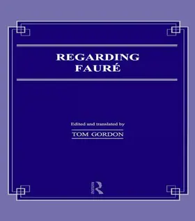 Gordon | Regarding Faure | Buch | 978-1-138-98486-8 | www.sack.de