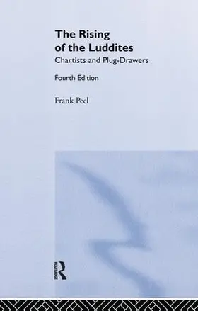 Peel / Thompson |  The Rising of the Luddites | Buch |  Sack Fachmedien