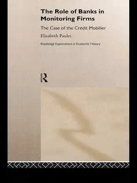 Paulet | The Role of Banks in Monitoring Firms | Buch | 978-1-138-98550-6 | sack.de