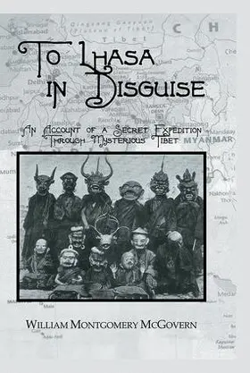 Mcgovern | To Lhasa In Disguise | Buch | 978-1-138-98571-1 | sack.de