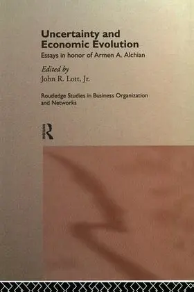 Lott Jr. | Uncertainty and Economic Evolution | Buch | 978-1-138-98637-4 | sack.de