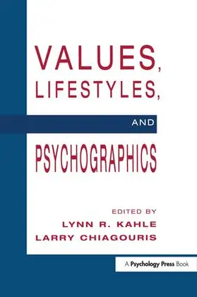 Kahle / Chiagouris | Values, Lifestyles, and Psychographics | Buch | 978-1-138-98667-1 | sack.de