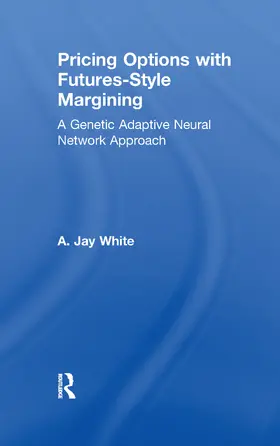 White |  Pricing Options with Futures-Style Margining | Buch |  Sack Fachmedien