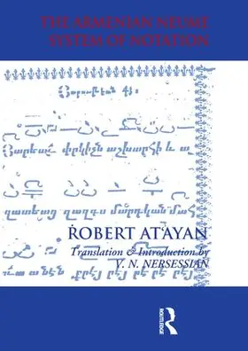 At'ayan / Nersessian | Armenian Neume System of Notation | Buch | 978-1-138-98750-0 | www.sack.de