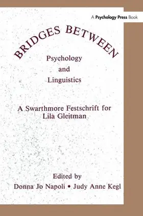 Napoli / Kegl | Bridges Between Psychology and Linguistics | Buch | 978-1-138-98789-0 | sack.de