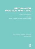 Chandler / Edwards |  British Audit Practice 1884-1900 | Buch |  Sack Fachmedien