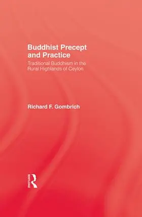 Gombrich | Buddhist Precept & Practice | Buch | 978-1-138-98799-9 | www.sack.de