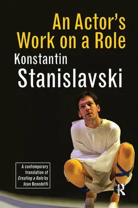 Stanislavski |  An Actor's Work on a Role | Buch |  Sack Fachmedien