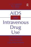 Leukefeld / Battjes / Amsel |  AIDS and Intravenous Drug Use | Buch |  Sack Fachmedien