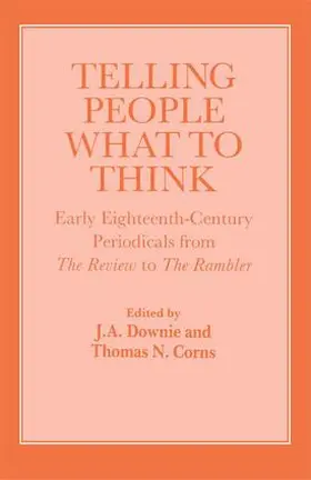 Corns / Downie |  Telling People What to Think | Buch |  Sack Fachmedien