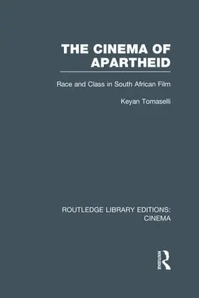 Tomaselli |  The Cinema of Apartheid | Buch |  Sack Fachmedien