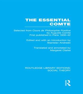 Andreski | The Essential Comte (RLE Social Theory) | Buch | 978-1-138-98918-4 | sack.de