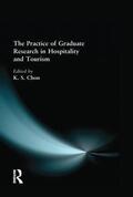 Chon |  The Practice of Graduate Research in Hospitality and Tourism | Buch |  Sack Fachmedien