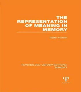 Kintsch | The Representation of Meaning in Memory (PLE | Buch | 978-1-138-98984-9 | www.sack.de