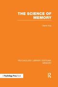 Kay |  The Science of Memory (PLE | Buch |  Sack Fachmedien