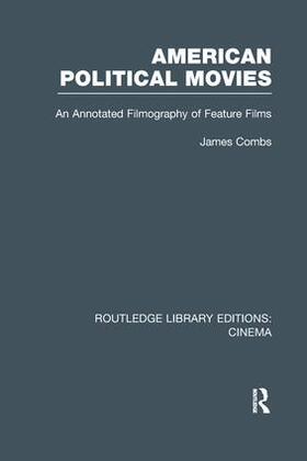 Combs |  American Political Movies | Buch |  Sack Fachmedien