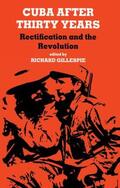 Gillespie |  Cuba After Thirty Years | Buch |  Sack Fachmedien