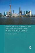 Wu |  Financial Sector Reform and the International Integration of China | Buch |  Sack Fachmedien