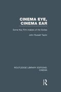 Taylor |  Cinema Eye, Cinema Ear | Buch |  Sack Fachmedien