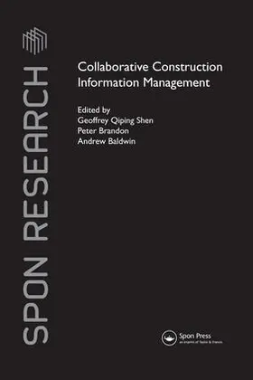 Shen / Brandon / Baldwin | Collaborative Construction Information Management | Buch | 978-1-138-99148-4 | sack.de