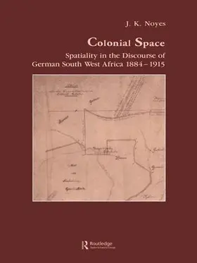 Noyes |  Colonial Space | Buch |  Sack Fachmedien