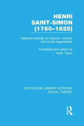 Taylor |  Henri Saint-Simon, (1760-1825) (RLE Social Theory) | Buch |  Sack Fachmedien