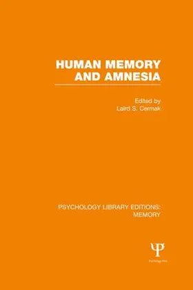 Cermak | Human Memory and Amnesia (PLE | Buch | 978-1-138-99225-2 | www.sack.de