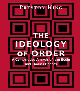 King |  The Ideology of Order | Buch |  Sack Fachmedien