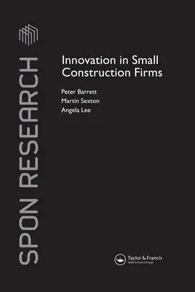 Barrett / Sexton / Lee | Innovation in Small Construction Firms | Buch | 978-1-138-99250-4 | sack.de