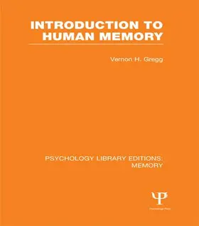 Gregg |  Introduction to Human Memory (PLE | Buch |  Sack Fachmedien