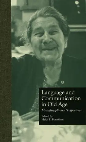 Ehernberger Hamilton | Language and Communication in Old Age | Buch | 978-1-138-99302-0 | www.sack.de