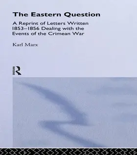 Marx | The Eastern Question | Buch | 978-1-138-99322-8 | sack.de