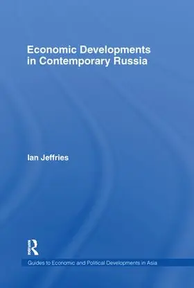 Jeffries |  Economic Developments in Contemporary Russia | Buch |  Sack Fachmedien