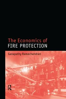 Ramachandran | The Economics of Fire Protection | Buch | 978-1-138-99328-0 | www.sack.de