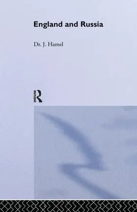 Hamel | England and Russia | Buch | 978-1-138-99345-7 | sack.de