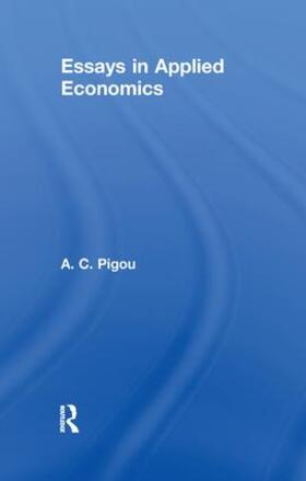 Pigou | Essays in Applied Economics | Buch | 978-1-138-99352-5 | sack.de