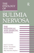 Crowther / Hobfoll / Stephens |  The Etiology Of Bulimia Nervosa | Buch |  Sack Fachmedien