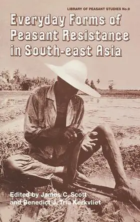 Scott / Tria Kerkvliet |  Everyday Forms of Peasant Resistance in South-East Asia | Buch |  Sack Fachmedien