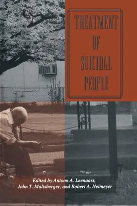 Neimeyer / Maltsberger / Leenaars |  Treatment Of Suicidal People | Buch |  Sack Fachmedien