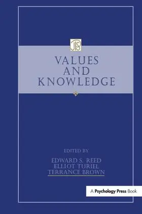 Reed / Turiel / Brown | Values and Knowledge | Buch | 978-1-138-99402-7 | sack.de