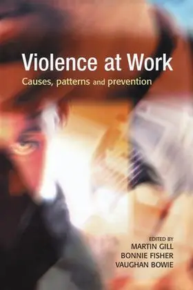 Gill / Fisher / Bowie | Violence at Work | Buch | 978-1-138-99406-5 | www.sack.de