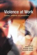 Gill / Fisher / Bowie |  Violence at Work | Buch |  Sack Fachmedien