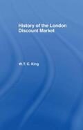 King |  History of the London Discount Market | Buch |  Sack Fachmedien