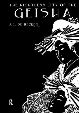 De Becker |  The Nightless City of The Geisha | Buch |  Sack Fachmedien