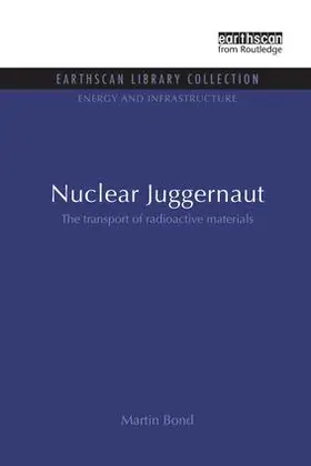 Bond | Nuclear Juggernaut | Buch | 978-1-138-99454-6 | sack.de