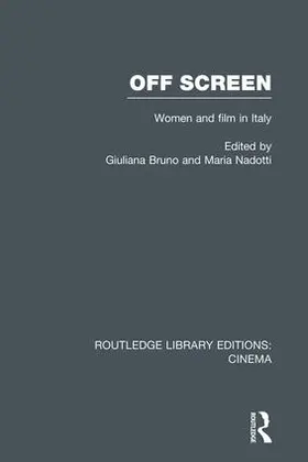Bruno / Nadotti | Off Screen | Buch | 978-1-138-99458-4 | www.sack.de