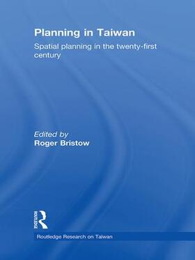 Bristow | Planning in Taiwan | Buch | 978-1-138-99496-6 | sack.de