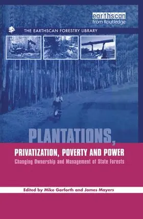 Garforth / Mayers | Plantations Privatization Poverty and Power | Buch | 978-1-138-99498-0 | sack.de